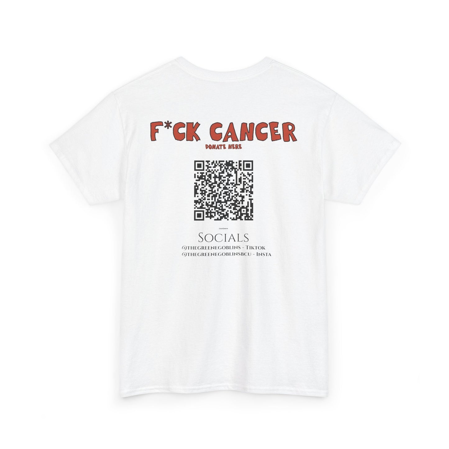 Greene Goblins F*ck Cancer Tee