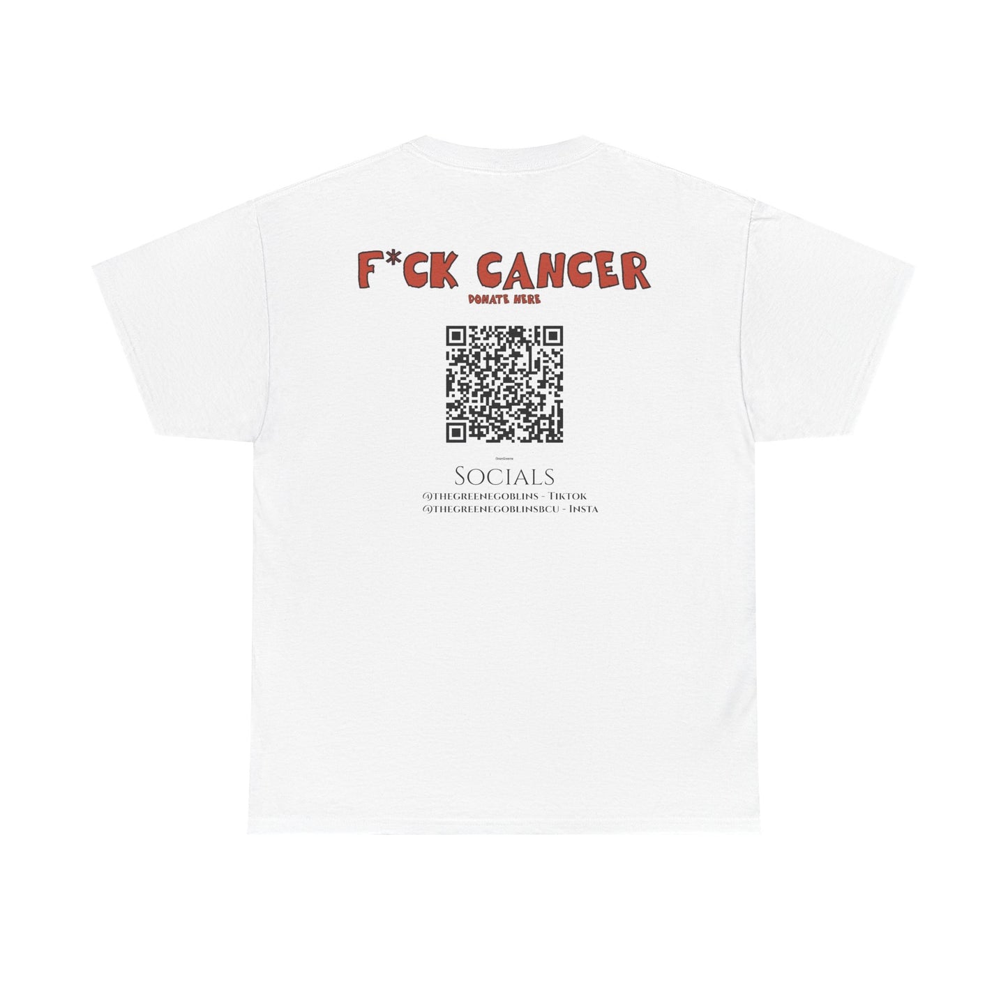 Greene Goblins F*ck Cancer Tee